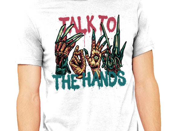 Talk To The Hands