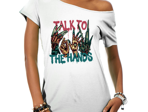 Talk To The Hands