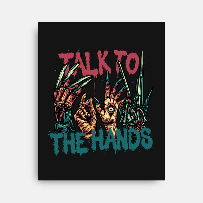 Talk To The Hands-None-Stretched-Canvas-glitchygorilla