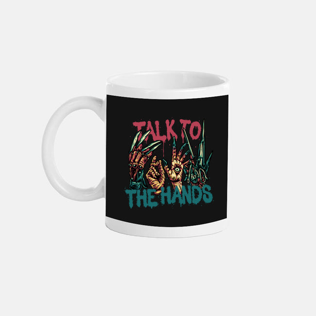 Talk To The Hands-None-Mug-Drinkware-glitchygorilla