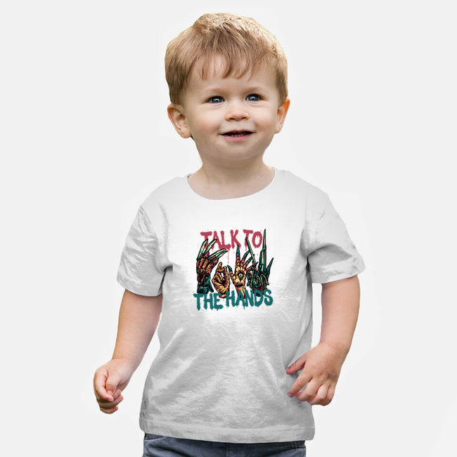 Talk To The Hands-Baby-Basic-Tee-glitchygorilla