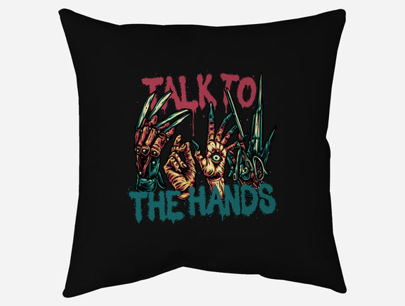 Talk To The Hands