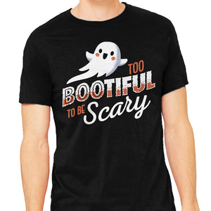 To Bootiful To Be Scary