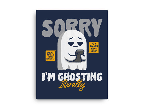 Literally Ghosting You