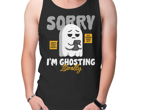 Literally Ghosting You