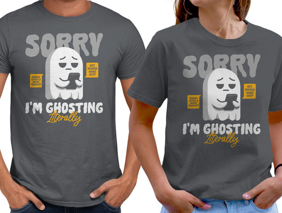 Literally Ghosting You