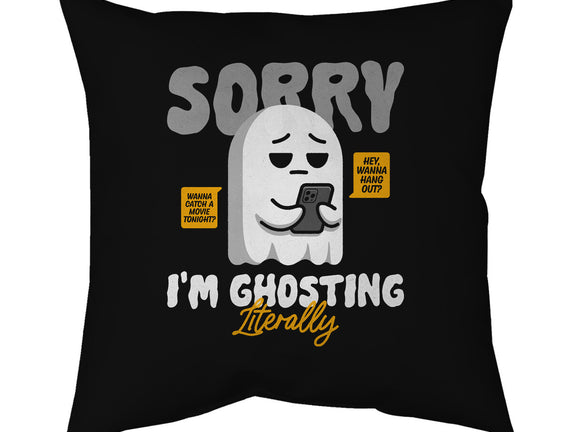 Literally Ghosting You