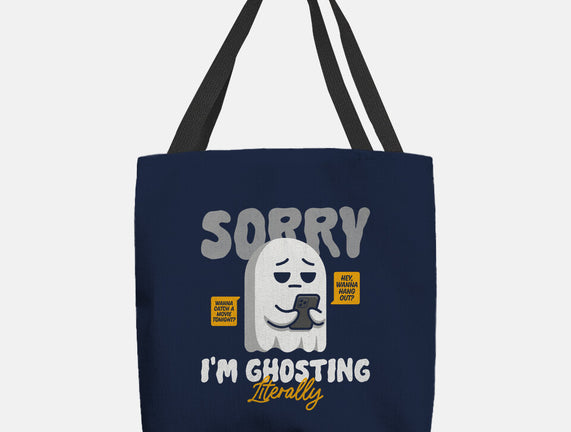 Literally Ghosting You