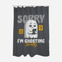 Literally Ghosting You-None-Polyester-Shower Curtain-Herk Up Tees