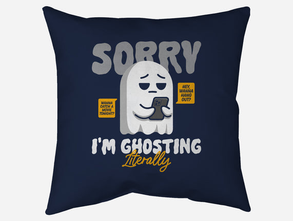 Literally Ghosting You