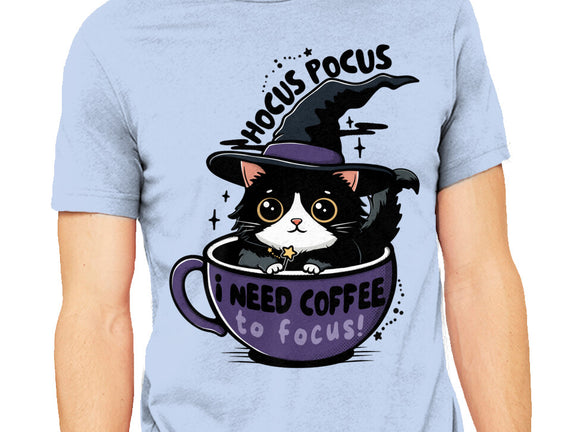 I Need Coffee To Focus