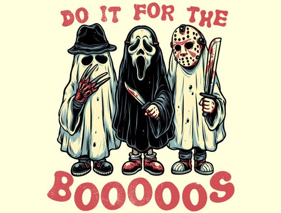 Do It For The Boos