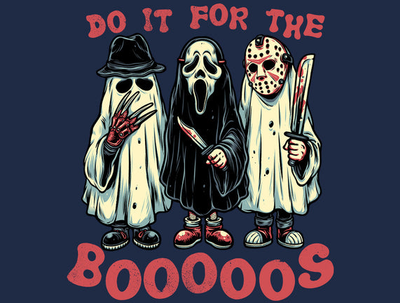 Do It For The Boos