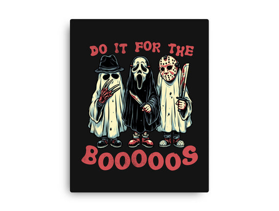 Do It For The Boos