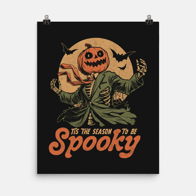 Tis The Season To Be Spooky-None-Matte-Poster-eduely