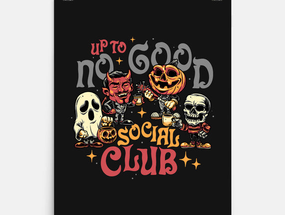 Up To No Good Social Club