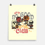 Up To No Good Social Club-None-Matte-Poster-glitchygorilla