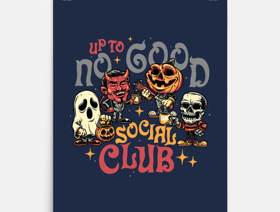 Up To No Good Social Club