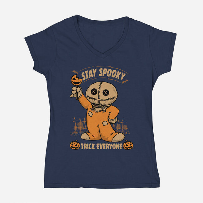 Stay Spooky Trick Everyone-Womens-V-Neck-Tee-pigboom