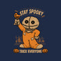 Stay Spooky Trick Everyone-None-Removable Cover w Insert-Throw Pillow-pigboom