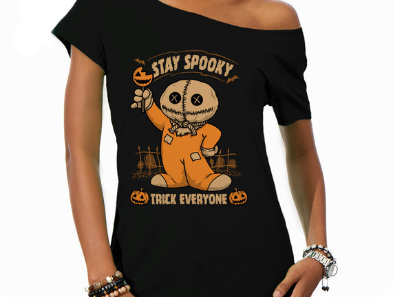 Stay Spooky Trick Everyone