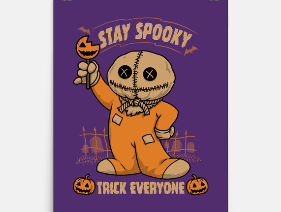 Stay Spooky Trick Everyone