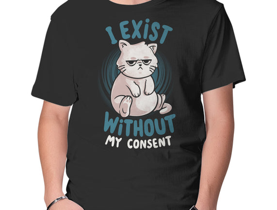 I Exist Without My Consent