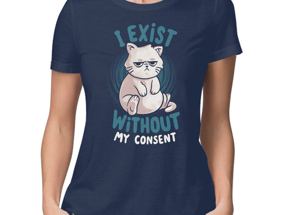 I Exist Without My Consent