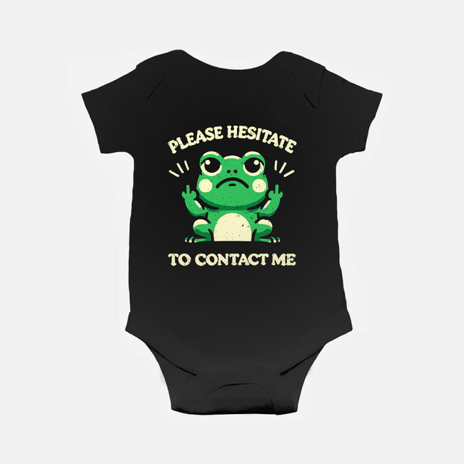 Please Hesitate To Contact Me-Baby-Basic-Onesie-BridgeWalker