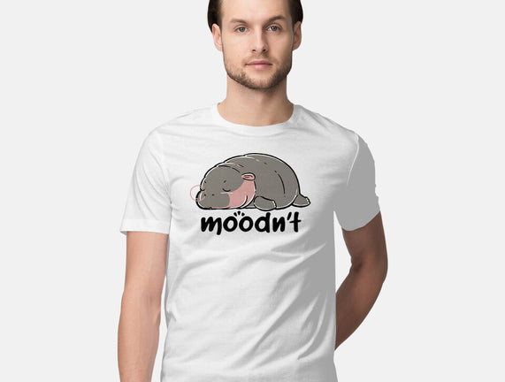 Moodn't