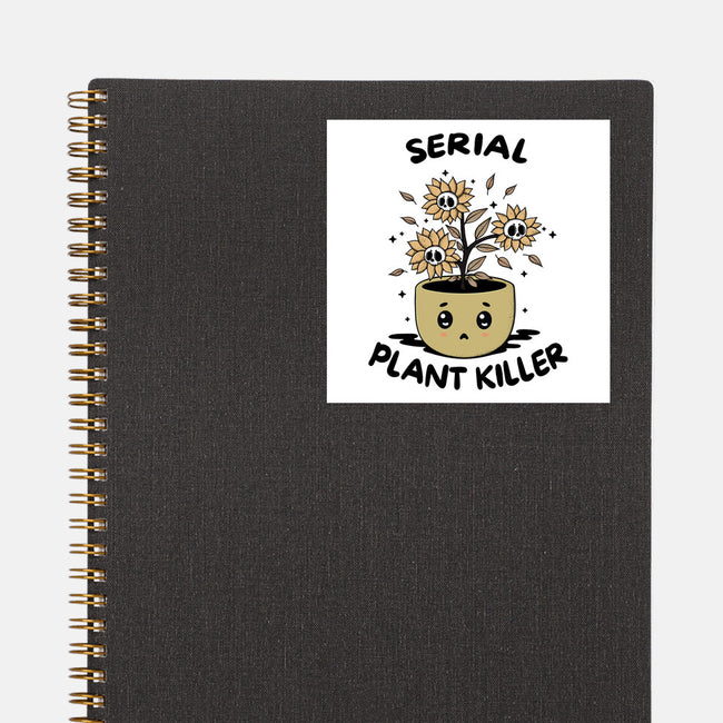 Serial Plant Killer-None-Glossy-Sticker-Trendlory