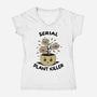 Serial Plant Killer-Womens-V-Neck-Tee-Trendlory