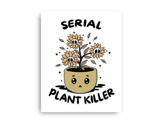 Serial Plant Killer