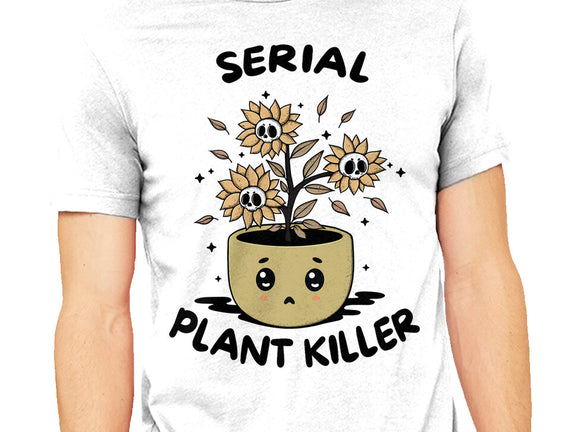 Serial Plant Killer