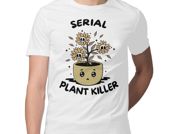 Serial Plant Killer