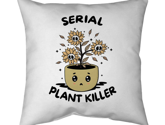 Serial Plant Killer