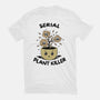 Serial Plant Killer-Unisex-Basic-Tee-Trendlory