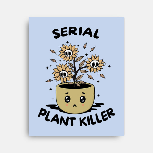 Serial Plant Killer-None-Stretched-Canvas-Trendlory