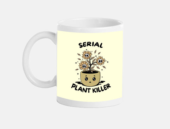 Serial Plant Killer