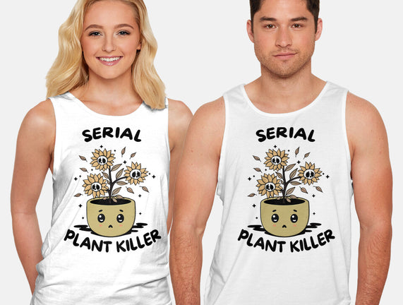 Serial Plant Killer