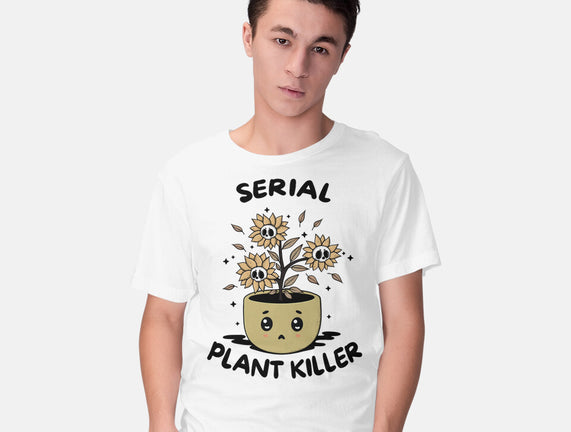 Serial Plant Killer