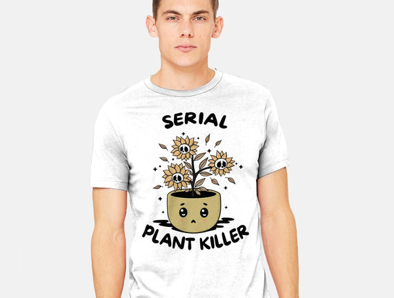 Serial Plant Killer