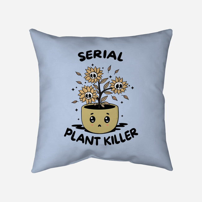 Serial Plant Killer-None-Removable Cover w Insert-Throw Pillow-Trendlory