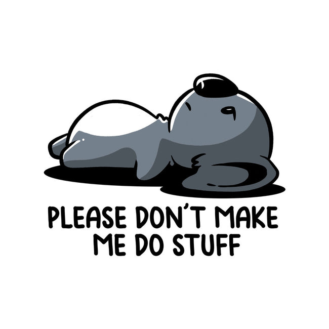 Please Don't Make Me Do Stuff-Unisex-Baseball-Tee-koalastudio