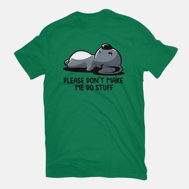 Please Don't Make Me Do Stuff-Womens-Fitted-Tee-koalastudio