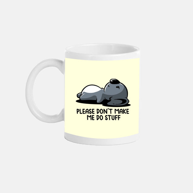 Please Don't Make Me Do Stuff-None-Mug-Drinkware-koalastudio