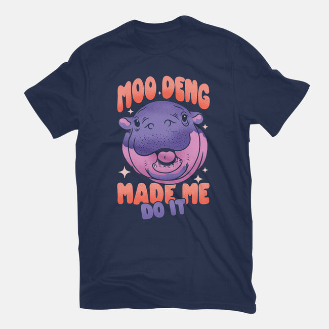 Moo Deng Made Me Do It-Mens-Heavyweight-Tee-sachpica