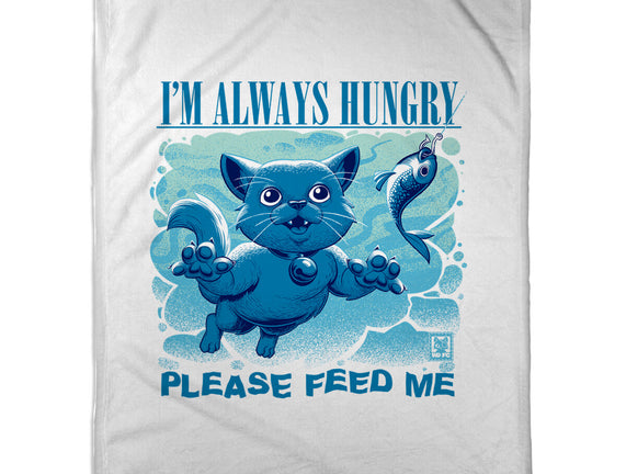 I Am Always Hungry