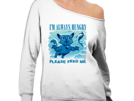 I Am Always Hungry