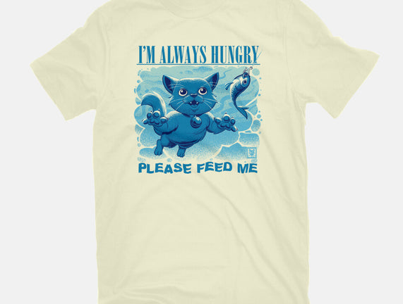 I Am Always Hungry